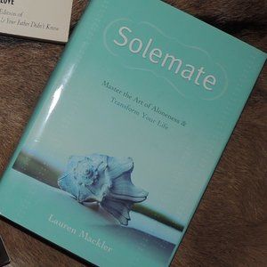 Solemate: Master the Art of Aloneness and Transform Your Life